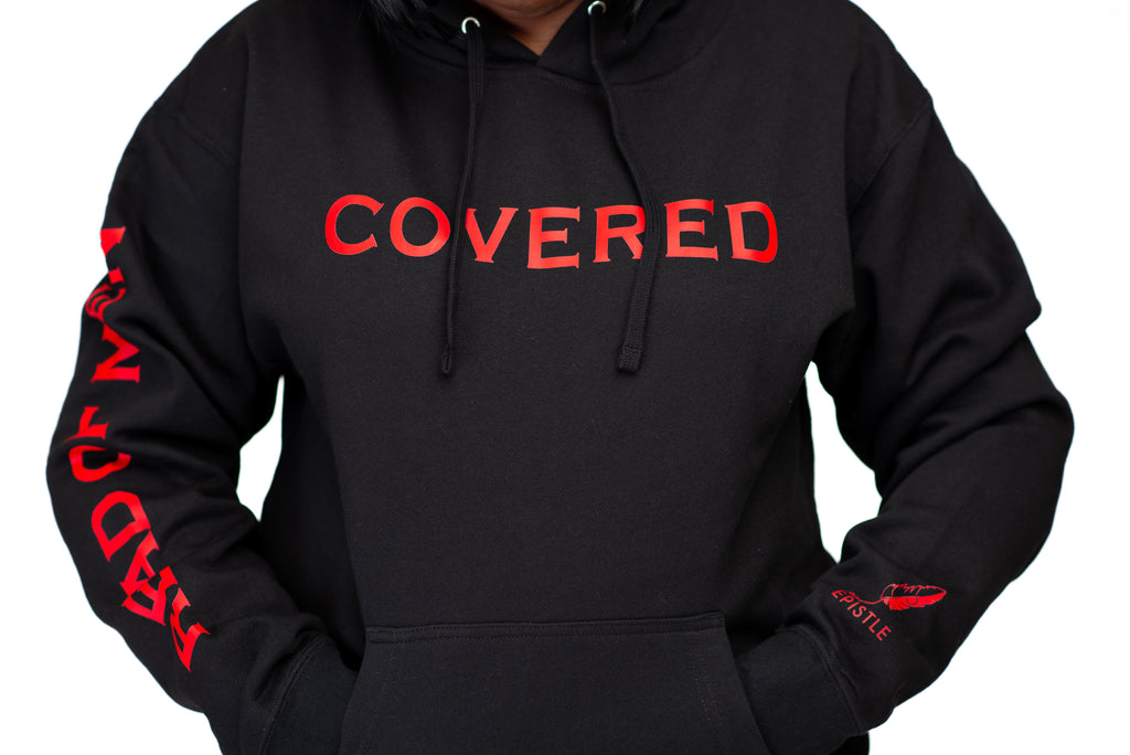 "Covered" Hoodie